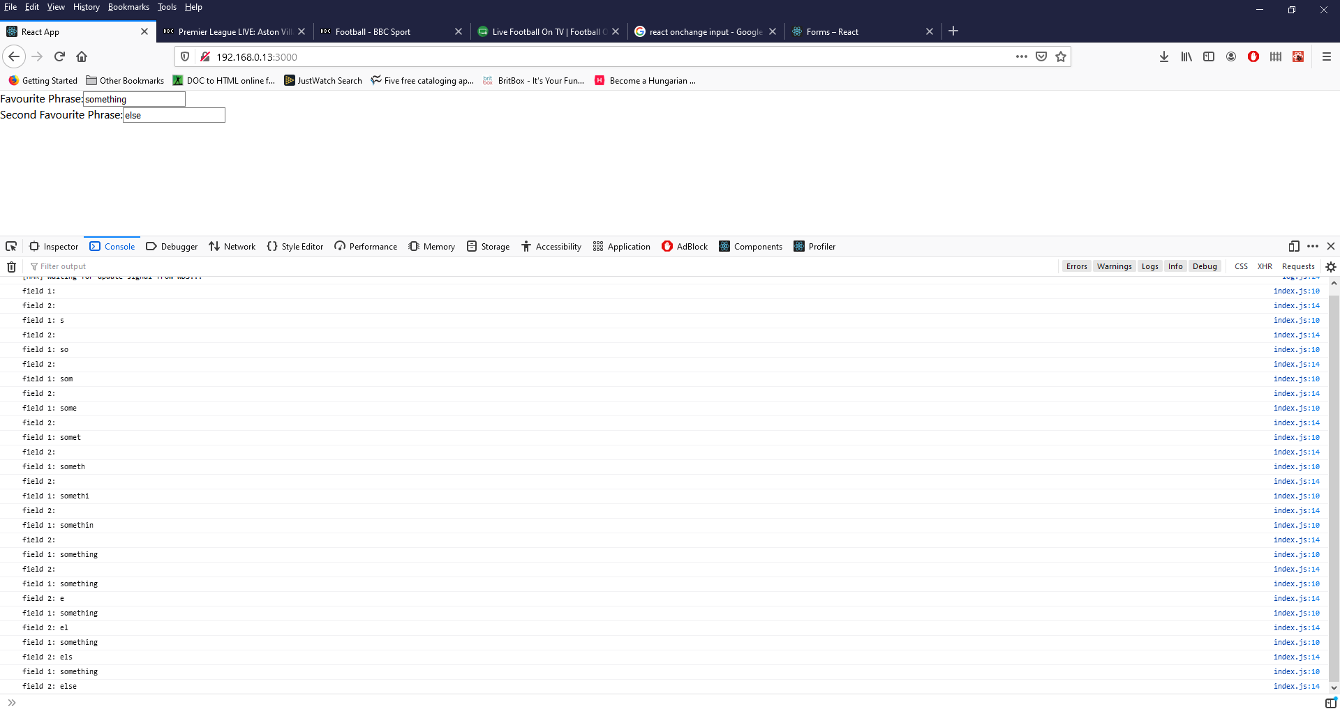 Figure 79 - the output from our app showing the state of the input boxes being logged to the console